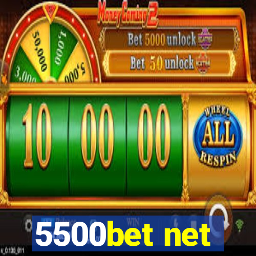 5500bet net